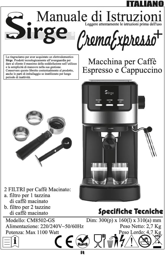 Sirge CREMAEXPRESSO+ Machine à expresso et Cappuccino avec 2 filtres, 1100 W, 15 bar [POMPA MADE IN ITALY], Réservoir d'eau 1,25 L Amovible • Buse Vapeur Cappuccino, NOIRE